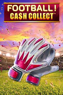 Football - Cash Collect